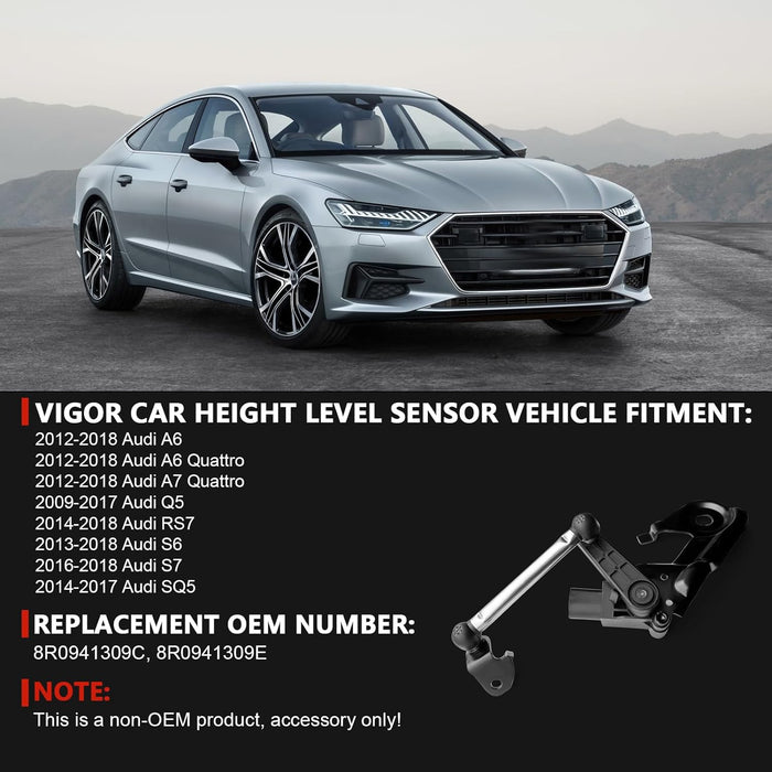 VIGOR Rear Left Height Level Sensor Compatible with Audi A6 A7 12-18, Q5 09-17, RS7 14-18, S6 13-18, S7 16-18 and SQ5 14-17 Car, OEM Replace# 8R0941309C, 8R0941309E