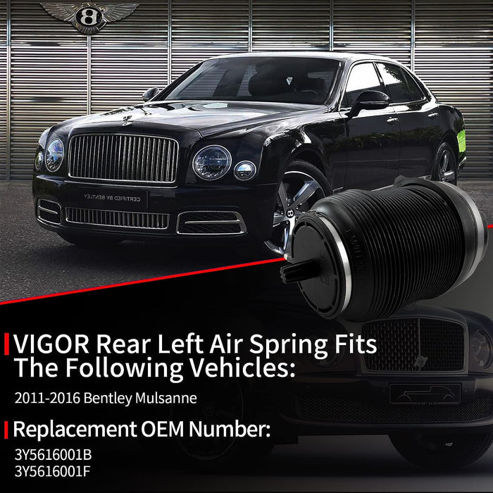 VIGOR Rear Left or Right Air Suspension Spring Bag Compatible with 2011-2016 Bentley Mulsanne Car, OEM Number 3Y5616001B, 3Y5616001F