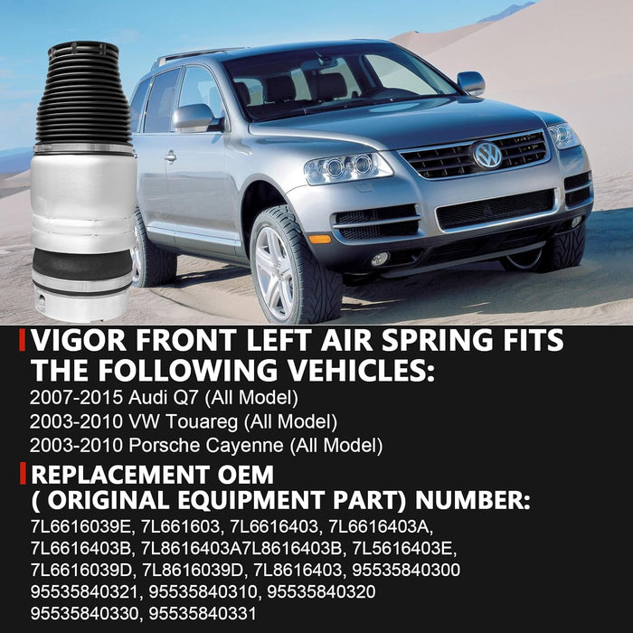 VIGOR Front Left/ Right Air Suspension Spring Bag Compatible with 2007-2015 Audi Q7, VW Touareg, Porsche Cayenne Car Air Spring, OEM Replace Number 7L6616039E, 7L661603