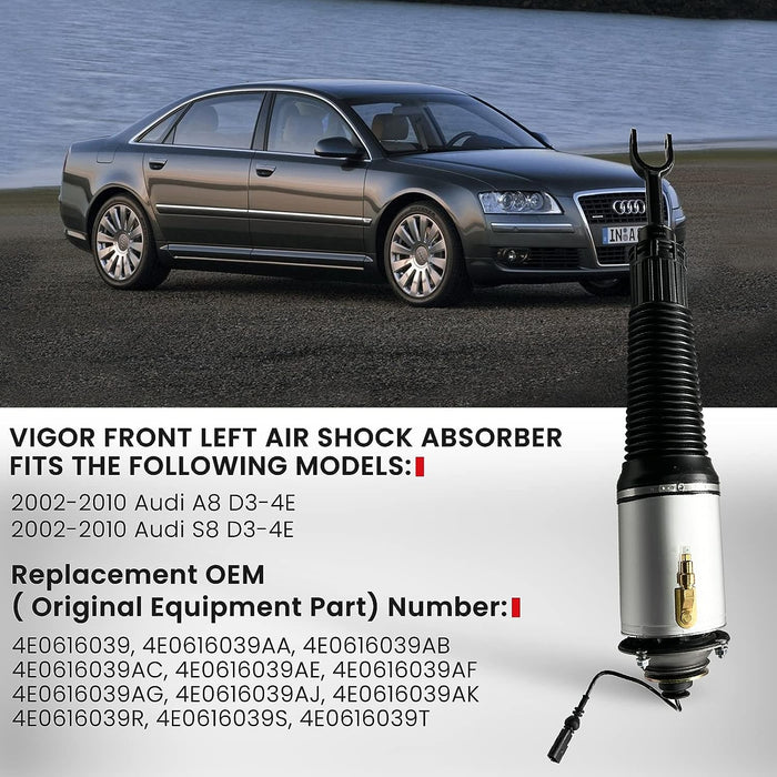 VIGOR Front Left or Right Air Shock Absorber Compatible with 2002-2010 Audi A8 S8 D3-4E Car Air Strut, OEM Replace Number 4E0616039, 4E0616039AA, 4E0616039AB